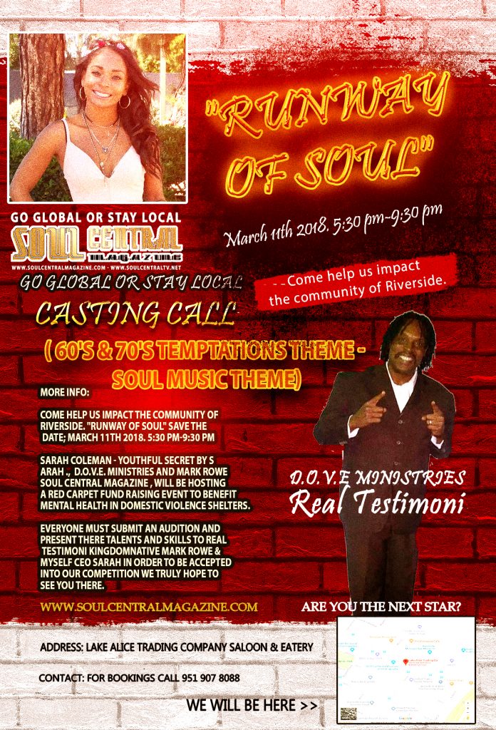 RUNWAY OF SOUL - Casting Call - Riverside - California - 3-11-18 -