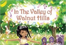 In The Valley Of Walnut Hills by Matasha Elaine Autrey (Author), Baobab Publishing (Illustrator)