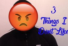 ShykoTalks ~ 3 THINGS I DON’T LIKE!!!
