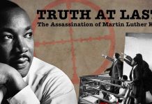 Truth At Last: The Assassination of Martin Luther King