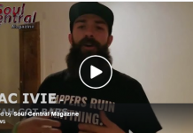 Zac Ivie shouts out Soul Central Magazine Filmed by Chris Newhart.
