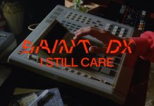 Saint DX – I Still Care