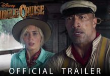 Official Trailer: Disney’s Jungle Cruise – In Theaters July 24, 2020!